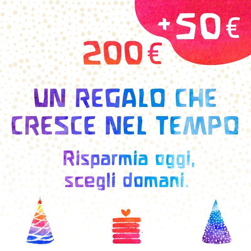 Buono Promozione Natale 200+50€ 