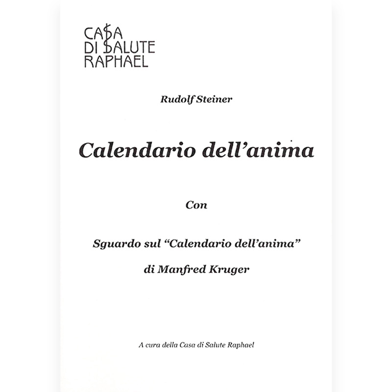 Il Calendario dell'anima - con uno sguardo di Manfred Kruger