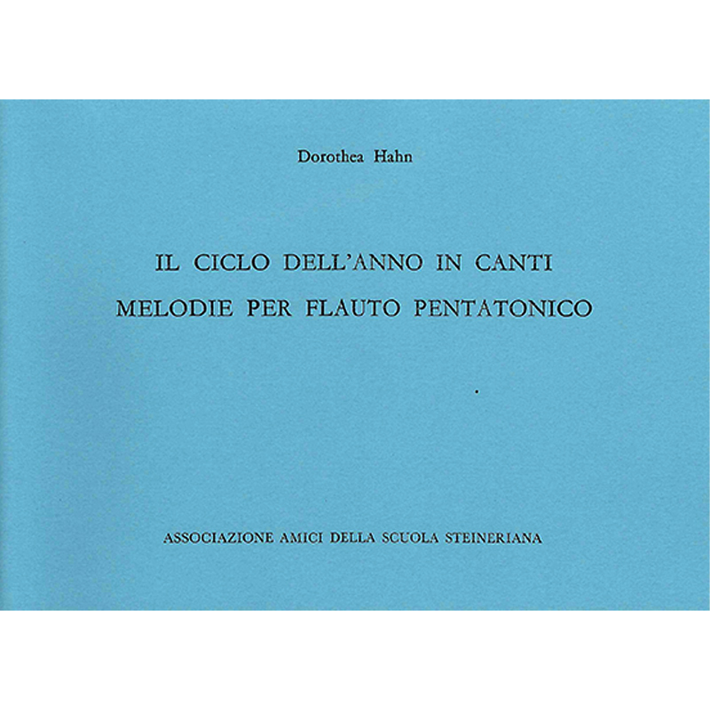 Il ciclo dell'anno in canti - Melodie per flauto pentatonico - Libro con difetto di stampa