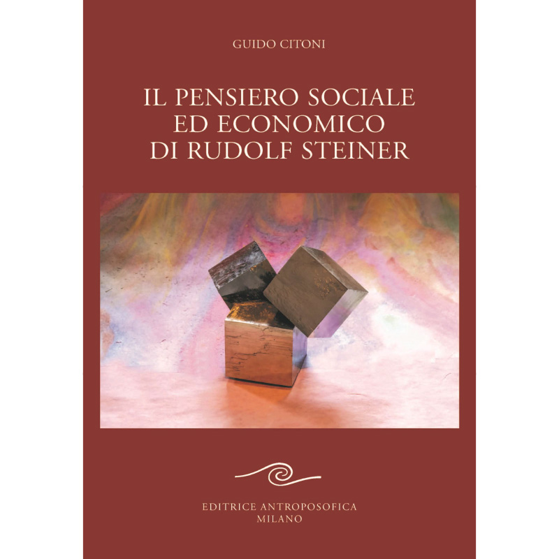 Il pensiero sociale ed economico di Rudolf Steiner