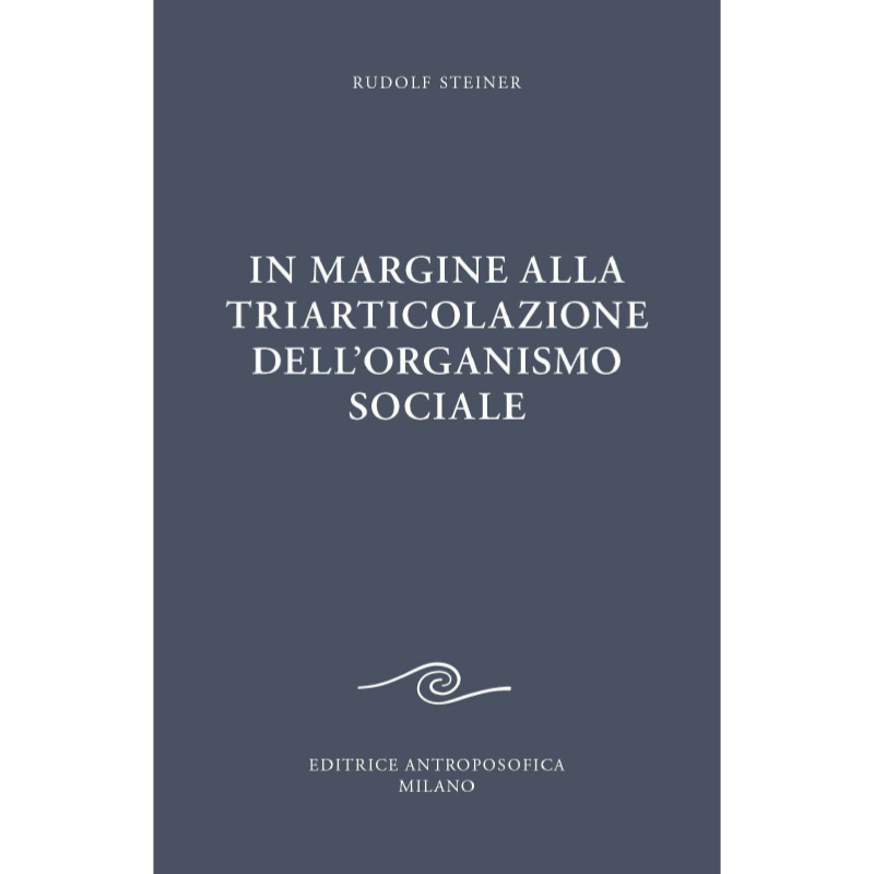 In margine alla triarticolazione dell'organismo sociale