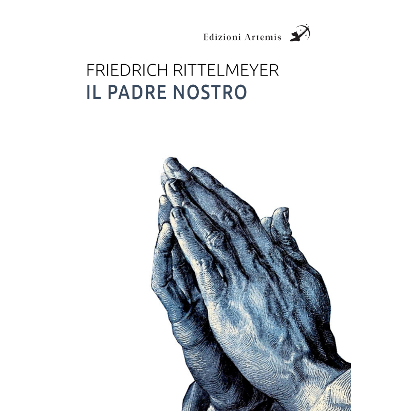 Il Padre Nostro di Friedrich Rittelmeyer