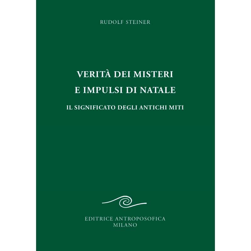 Verità dei misteri e impulsi di Natale