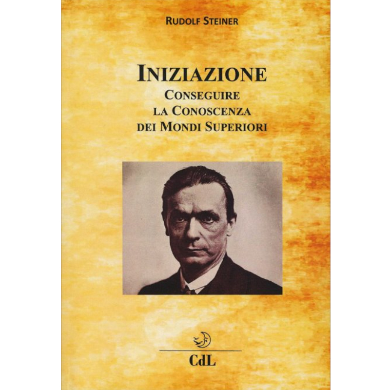 Iniziazione - Conseguire la Conoscenza dei Mondi Superiori